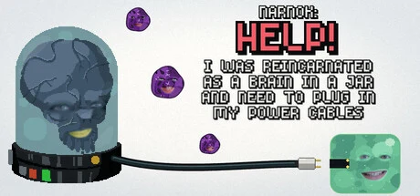 NARNOK: Help! I Was Reincarnated as a Brain in a Jar and Need to Plug In My Power Cables cover