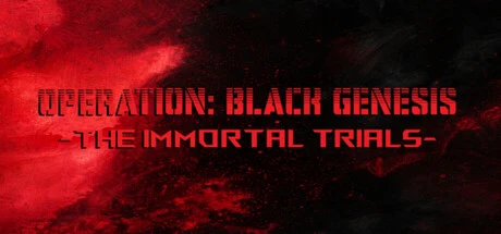Operation: Black Genesis - The Immortal Trials cover art