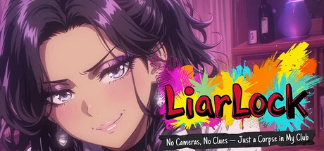 LiarLock: No Cameras, No Clues — Just a Corpse in My Club cover art