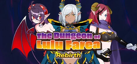 The Dungeon of Lulu Farea: Rebirth