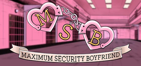 Maximum Security Boyfriend cover art