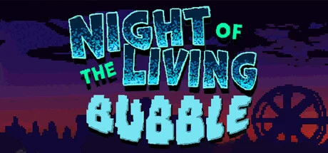 Night of the Living Bubble cover art